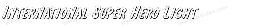 International Super Hero Light字体转换